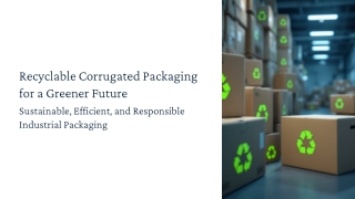 Recyclable-Corrugated-Packaging-for-a-Greener-Future