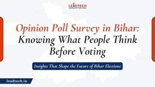 Opinion Poll Survey in Bihar Knowing What People Think Before Voting