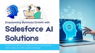 Empowering Business Growth with Salesforce AI Solutions