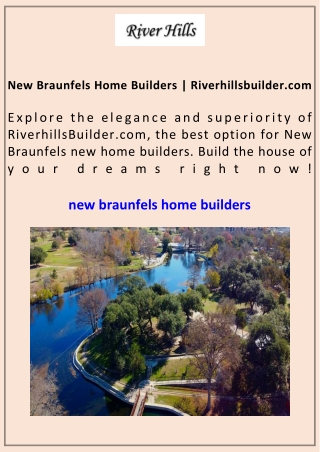 New Braunfels Home Builders Riverhillsbuilder.com
