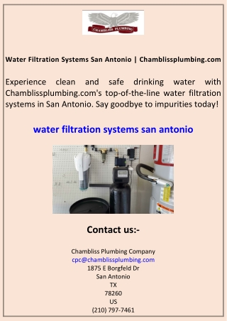Water Filtration Systems San Antonio Chamblissplumbing.com
