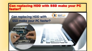 Can replacing HDD with SSD make your PC faster