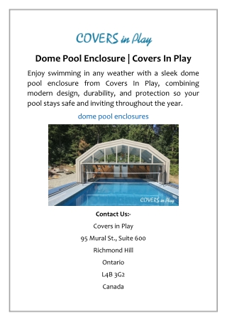 Dome Pool Enclosure | Covers In Play