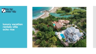 luxury vacation rentals villa ocho rios