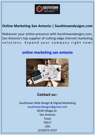 Online Marketing San Antonio Southtowndesigns.com