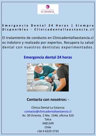 Emergencia Dental 24 Horas Siempre Disponibles · Clinicadentallaestancia.cl