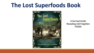 The Lost Superfoods PDF Book by Claude Davis