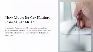 How Much Do Car Haulers Charge Per Mile
