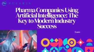 Pharma Companies Using Artificial Intelligence The Key to Modern Industry Success