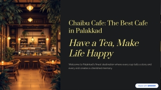 Chaibu-Cafe-The-Best-Cafe-in-Palakkad (2)