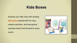 Kids Boxes