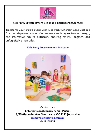 Kids Party Entertainment Brisbane | Eekidsparties.com.au