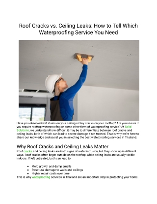 Roof Cracks vs. Ceiling Leaks: How to Tell Which Waterproofing Service You Need