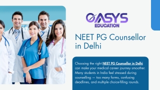 NEET PG Counsellor in Delhi | Oasys Education