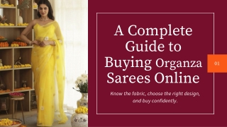A Complete Guide to Buying Organza Sarees Online