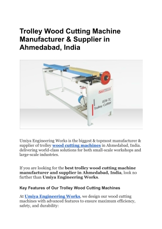 Trolley Wood Cutting Machine Manufacturer & Supplier in Ahmedabad, India
