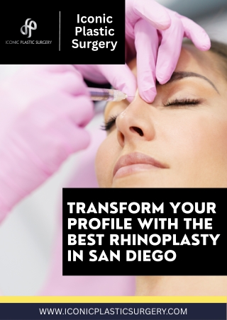 Transform Your Profile with the Best Rhinoplasty in San Diego