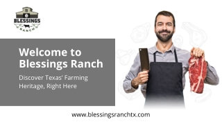 Experience the Heart of Texas at Blessings Ranch