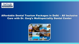 Affordable Dental Tourism Packages in Delhi, India