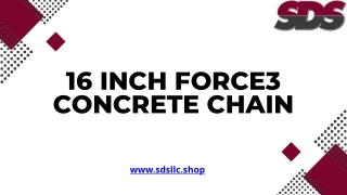Get 16 Inch Force3 Concrete Chain for High-Performance Cutting
