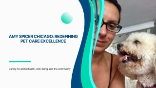 Amy Spicer Chicago: Trusted Leadership in Pet Care