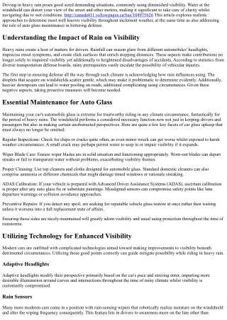 Maintaining visibility for the time of heavy rains - assistance & hints.