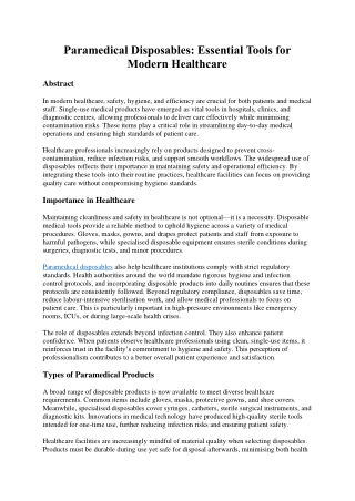 Paramedical Disposables: Essential Tools for Modern Healthcare
