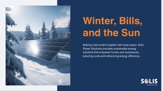 Making cold months brighter with solar power
