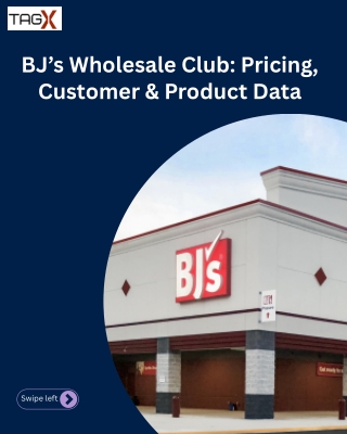 BJ’s Wholesale Club Pricing, Customer & Product Data