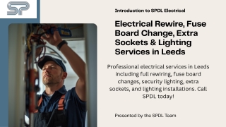 Electrical Rewire, Fuse Board Change, Extra Sockets & Lighting Services in Leeds