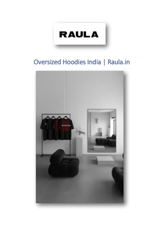 Oversized Hoodies India | Raula.in