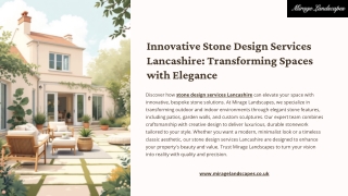 Stone Design Services Lancashire: Elevating Home Aesthetics