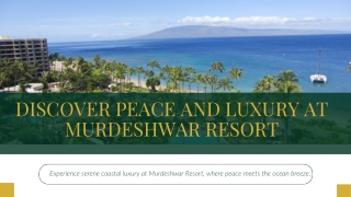 Discover Peace and Luxury at Murdeshwar Resort