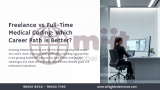 Freelance vs Full-Time Medical Coding Which Career Path is Better