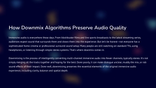 How Downmix Algorithms Preserve Audio Quality