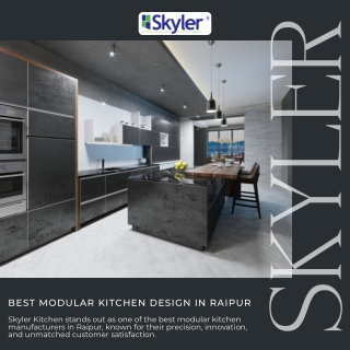 Skyler Kitchen: The Best Modular Kitchen in Raipur