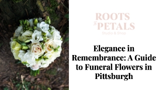 Beautiful Pittsburgh Funeral Flowers Crafted by Roots to Petals