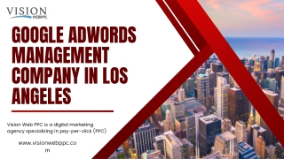 Maximize ROI with a Trusted Google Adwords Management Company Los Angeles