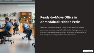 Ready-to-Move Office in Ahmedabad? Check These Hidden Perks First