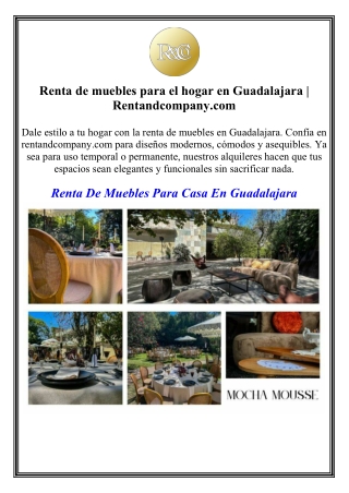 Renta de muebles para el hogar en Guadalajara Rentandcompany.com