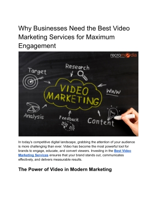 Why Businesses Need the Best Video Marketing Services for Maximum Engagement