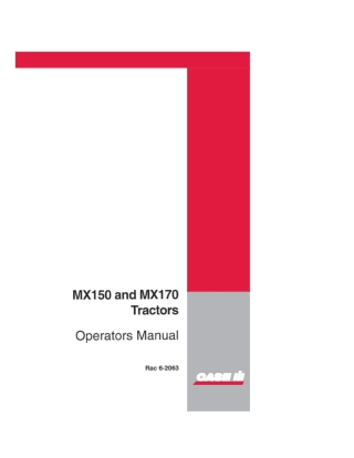 Case IH MX150 and MX170 Tractors Operator’s Manual Instant Download (Publication No.6-2063)