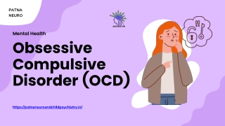 OCD Explained: Top Neuropsychiatrist In Patna Insights