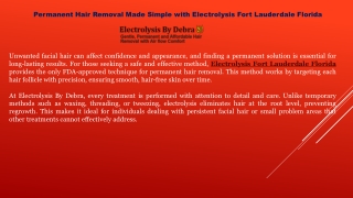 Permanent Hair Removal Made Simple with Electrolysis Fort Lauderdale Florida