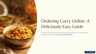 Order Curry Online in Toronto - Authentic Fine Dining Experience Delivered to Yo