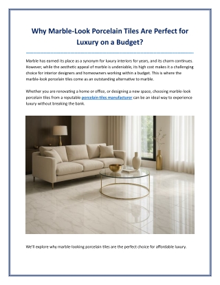 Why Marble Look Porcelain Tiles Are Perfect for Luxury on a Budget