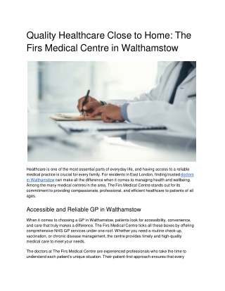 Quality Healthcare Close to Home: The Firs Medical Centre in Walthamstow