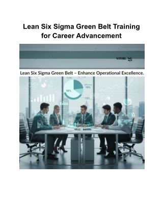 Lean Six Sigma Green Belt Training for Career Advancement