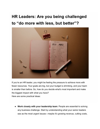 HR Leaders: Are you being challenged to “do more with less, but better”?
