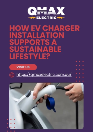 How EV Charger Installation Supports a Sustainable Lifestyle